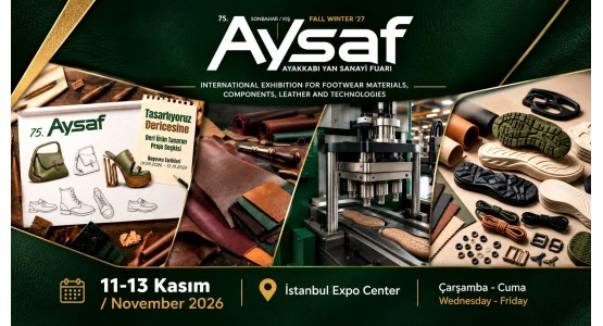 AYSAF Istanbul- Exhibition for Footwear Materials, Components, Leather and Technologies