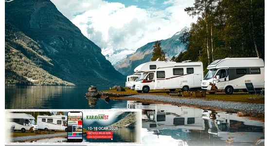 KARAVANIST İstanbul -Caravan and Equipment-Tiny House-Outdoor and Camping Materials Fair