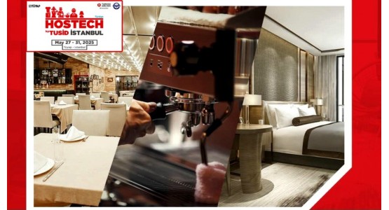 Hostech by Tusid-Otel-Restoran-Kafe-Pastane Ekipmanları ve Teknolojileri Fuarı